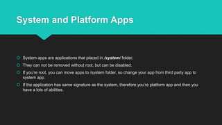 System Apps Image Android System Image Modification | PPTX