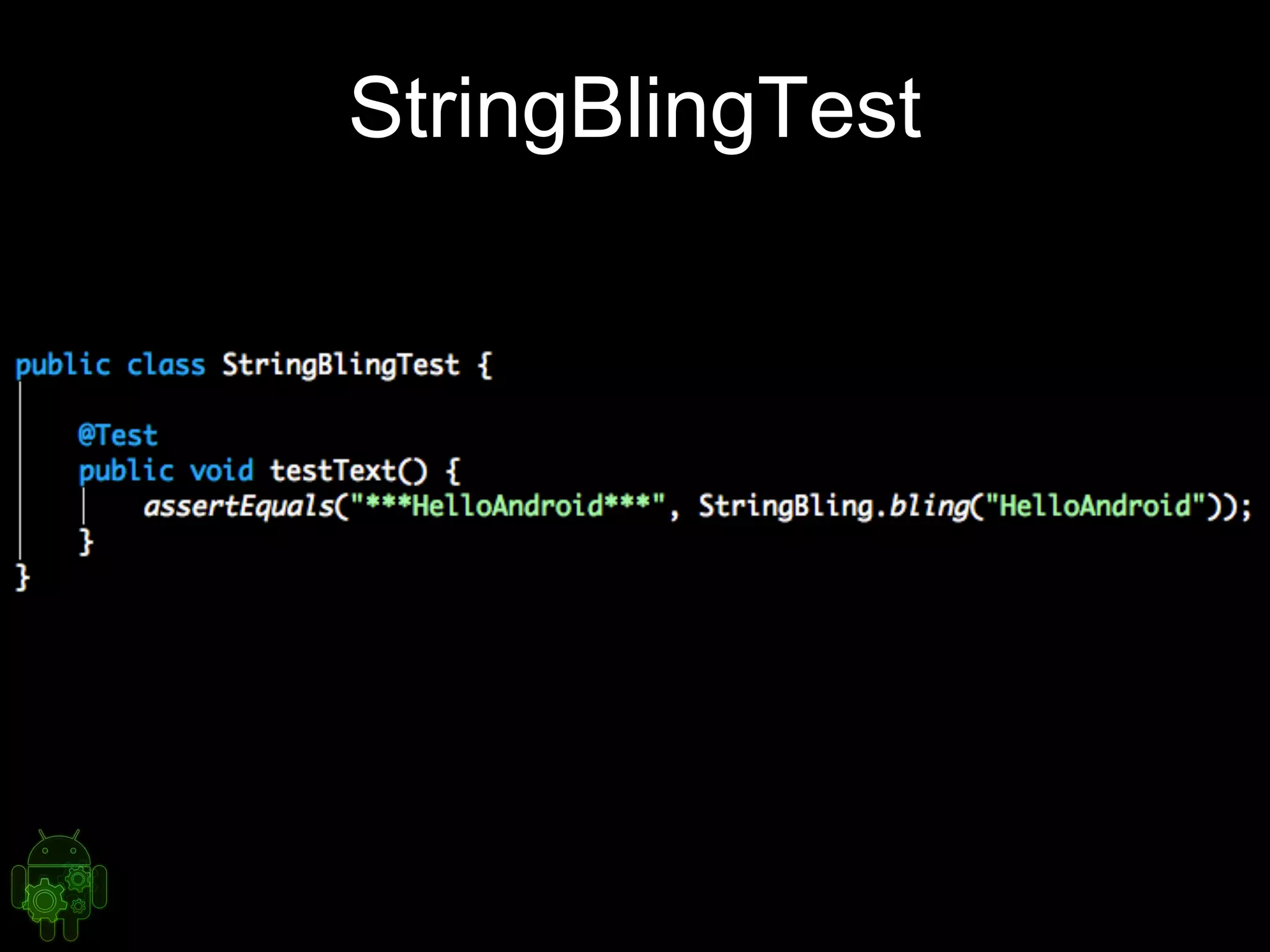 StringBlingTest
 