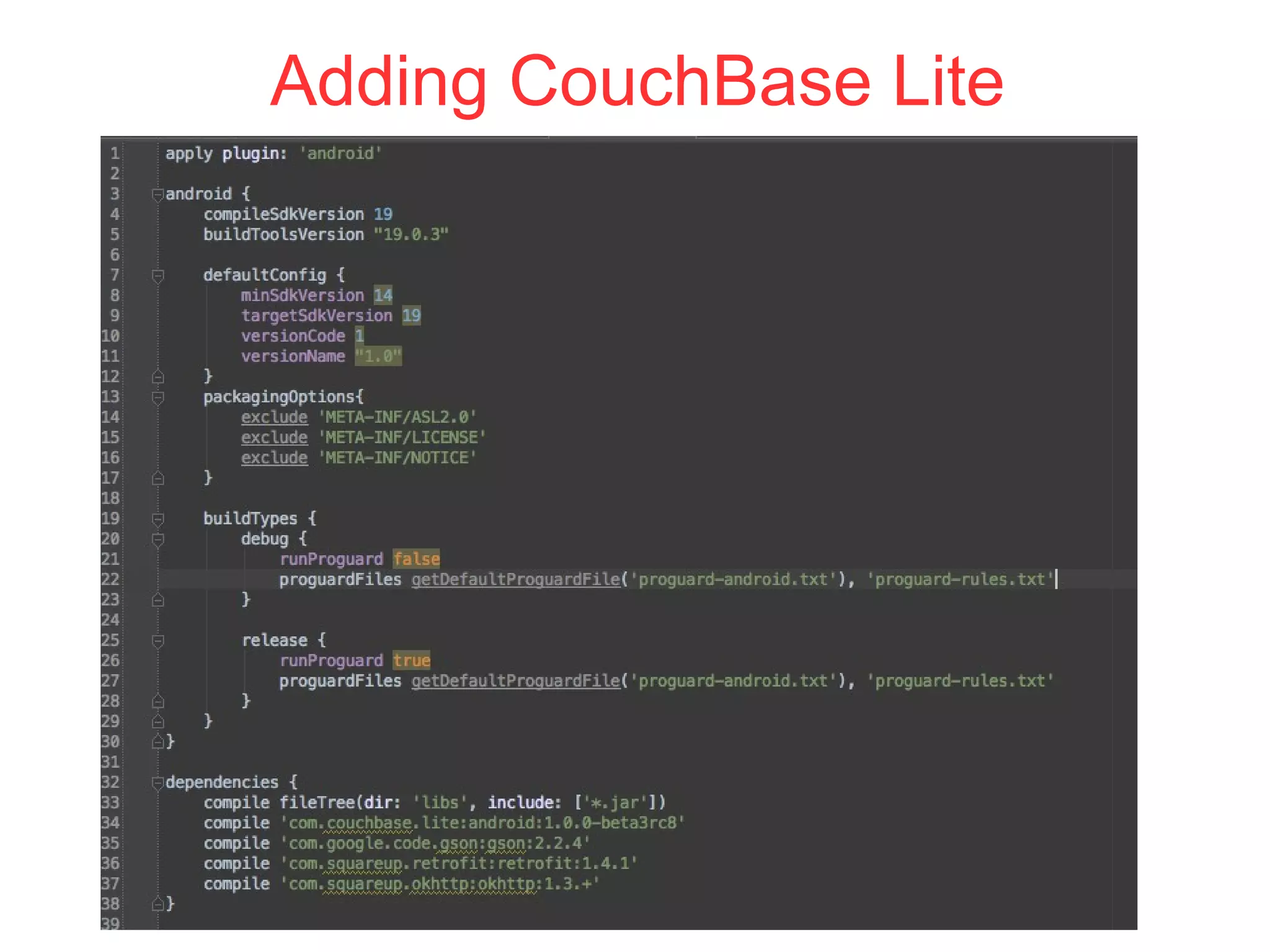 Adding CouchBase Lite
 