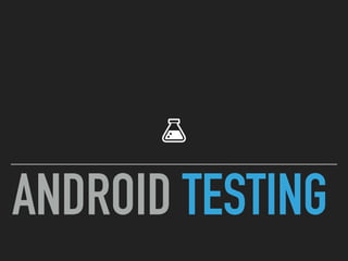 Android testing | PDF