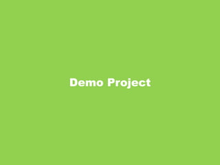 Demo Project
 