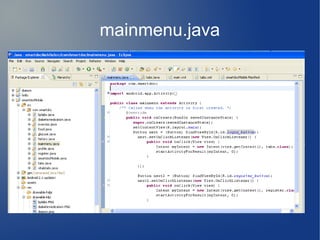 mainmenu.java
 
