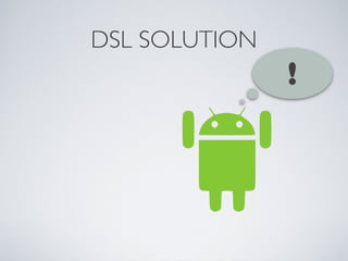 Android tutorial - Xtext slides