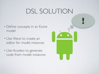 Android tutorial - Xtext slides