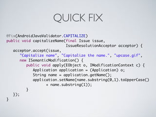 Android tutorial - Xtext slides