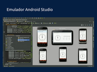 Emulador Android Studio
 