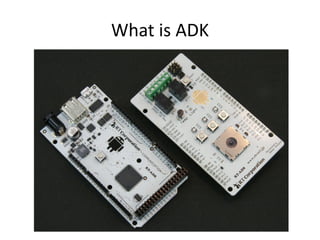 What is ADK
 