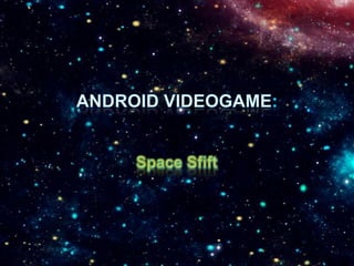 Android Video Game