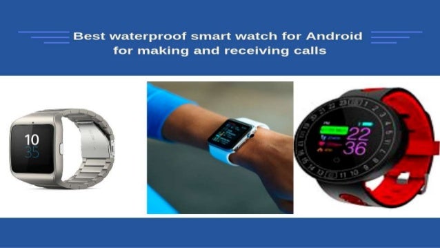 best waterproof android watch