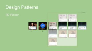 Design Patterns
2D Picker
 