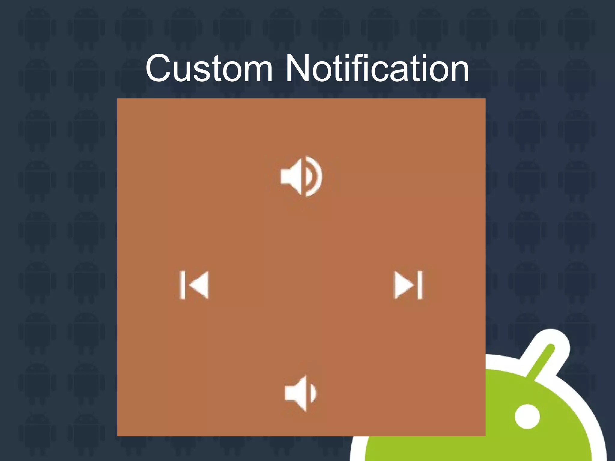 Custom Notification
 