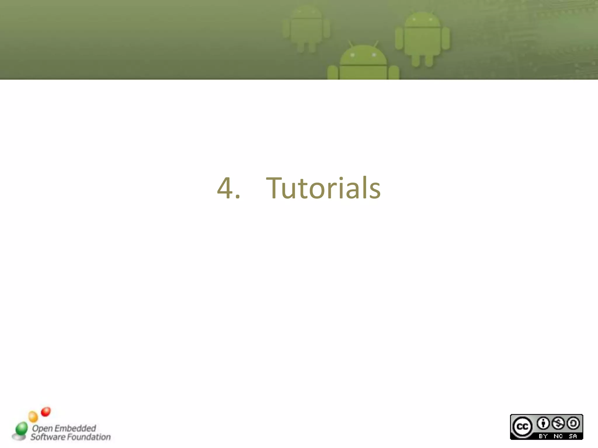 4. Tutorials

 