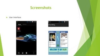 Screenshots
 User Interface
 