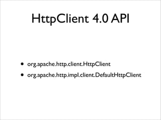 Web Services and Android - OSSPAC 2009