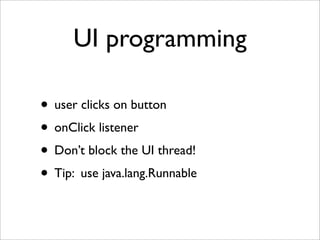 Web Services and Android - OSSPAC 2009