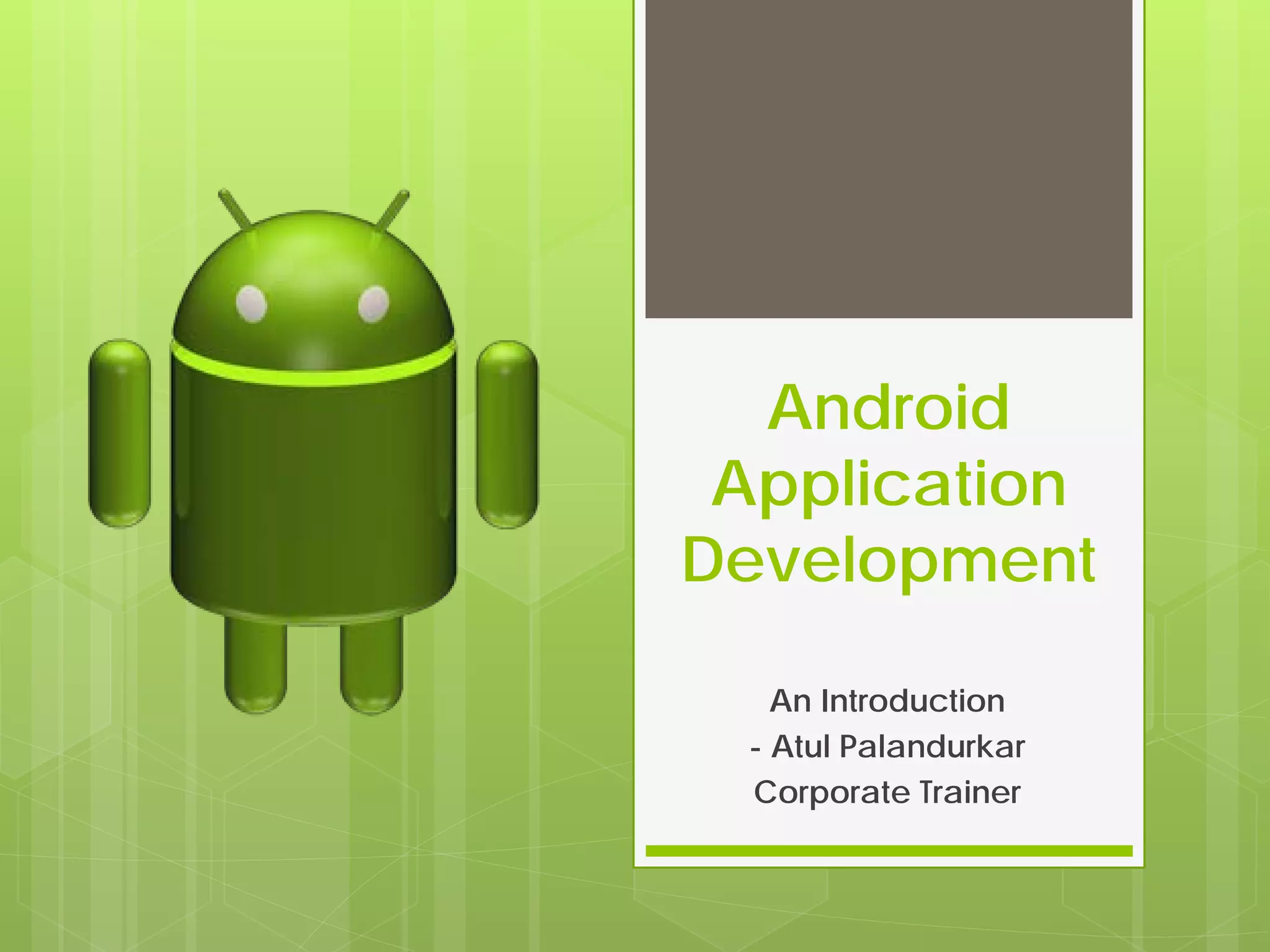 Android & Why Mobile Application Development | PPT