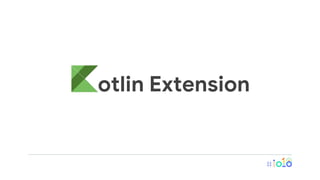 otlin Extension
 
