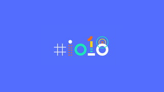 AndroidX Google Extended I/O BKK 2018 