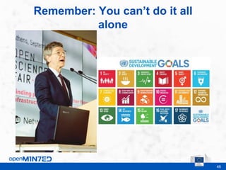 46
Remember: You can’t do it all
alone
This is where the footer goes
 