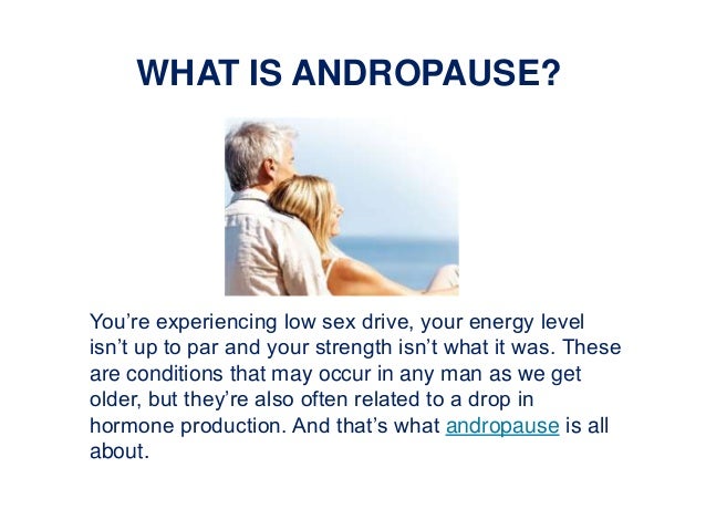 What Is Andropause