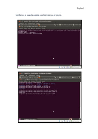Página 6
Montamos la carpeta creada en el servidor en el cliente.