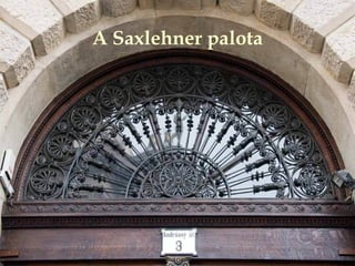 A Saxlehner palota 