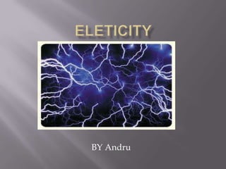 eLETICITY BY Andru 