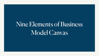 Nine Elements of the Business Model | PPT