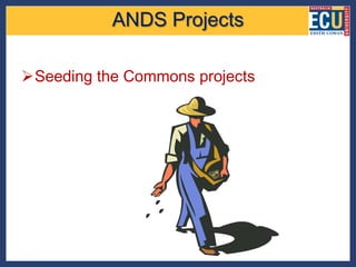 ANDS Projects

Seeding the Commons projects
 