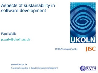 Aspects of sustainability in software development 