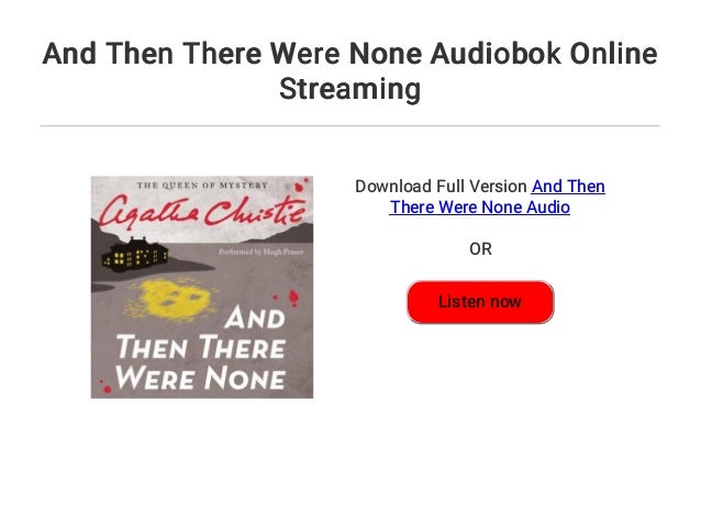 And Then There Were None Stream And Then There Were None Stream
