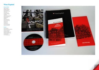 Vina Capital
Scope of Work
Logo Creative
Slogan Develope
Brand Identity
Visual Guidelines
Print Ads
Annual Report
Company Profile
Calendar
Interior Decorations
Project Sales Kit
Exhibitions
Website
Public Relations
Press/ Press Tour
Advertorial
Conference
Exhibitions
Ground Breaking
Grand Openning

Service
Art Direction
Brand Identity creations
and development
Graphic Design
Project Management
Website Design and
development
3D Visualisations
 