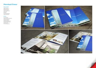 Petroland Tower
Scope of Work
Logo Creative
Slogan Develope
Brand Identity
Visual Guidelines
Print Ads
Website
Ground Breaking
Public Relations

Service
Art Direction
Brand Identity creations
and development
Graphic Design
Project Management
Website Design and
development
3D Visualisations
 