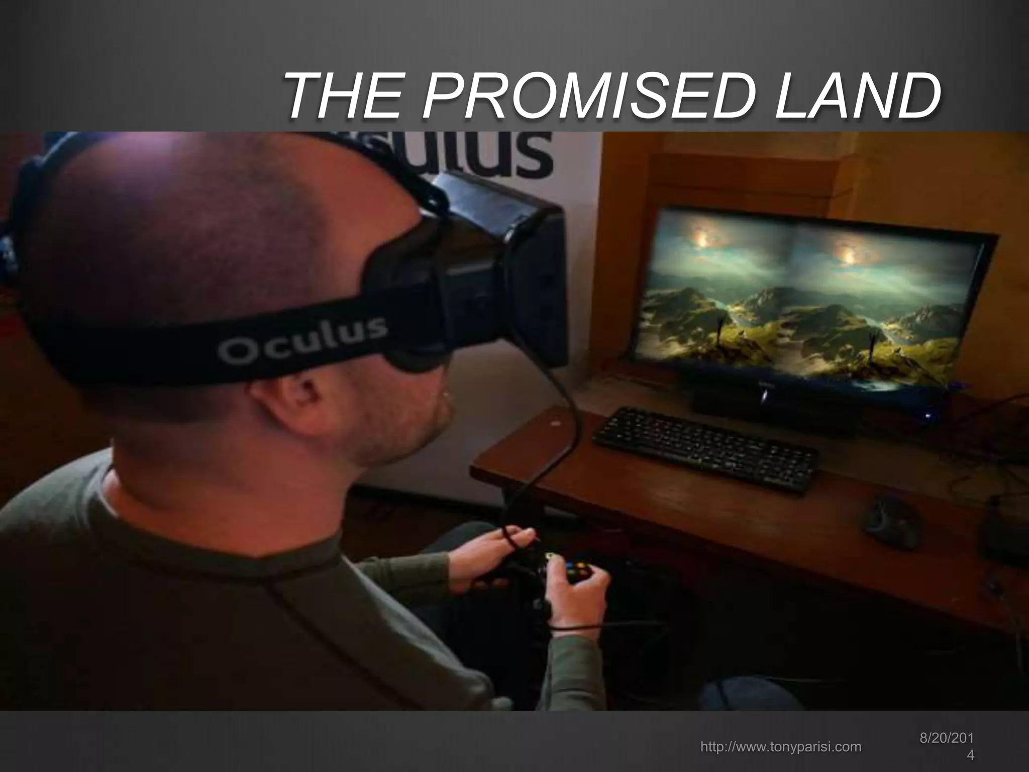 THE PROMISED LAND 
8/20/201 
4 
http://www.tonyparisi.com 
 