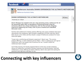 Connecting with key influencers
 