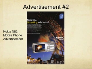 Advertisement #2Nokia N82 Mobile Phone Advertisement