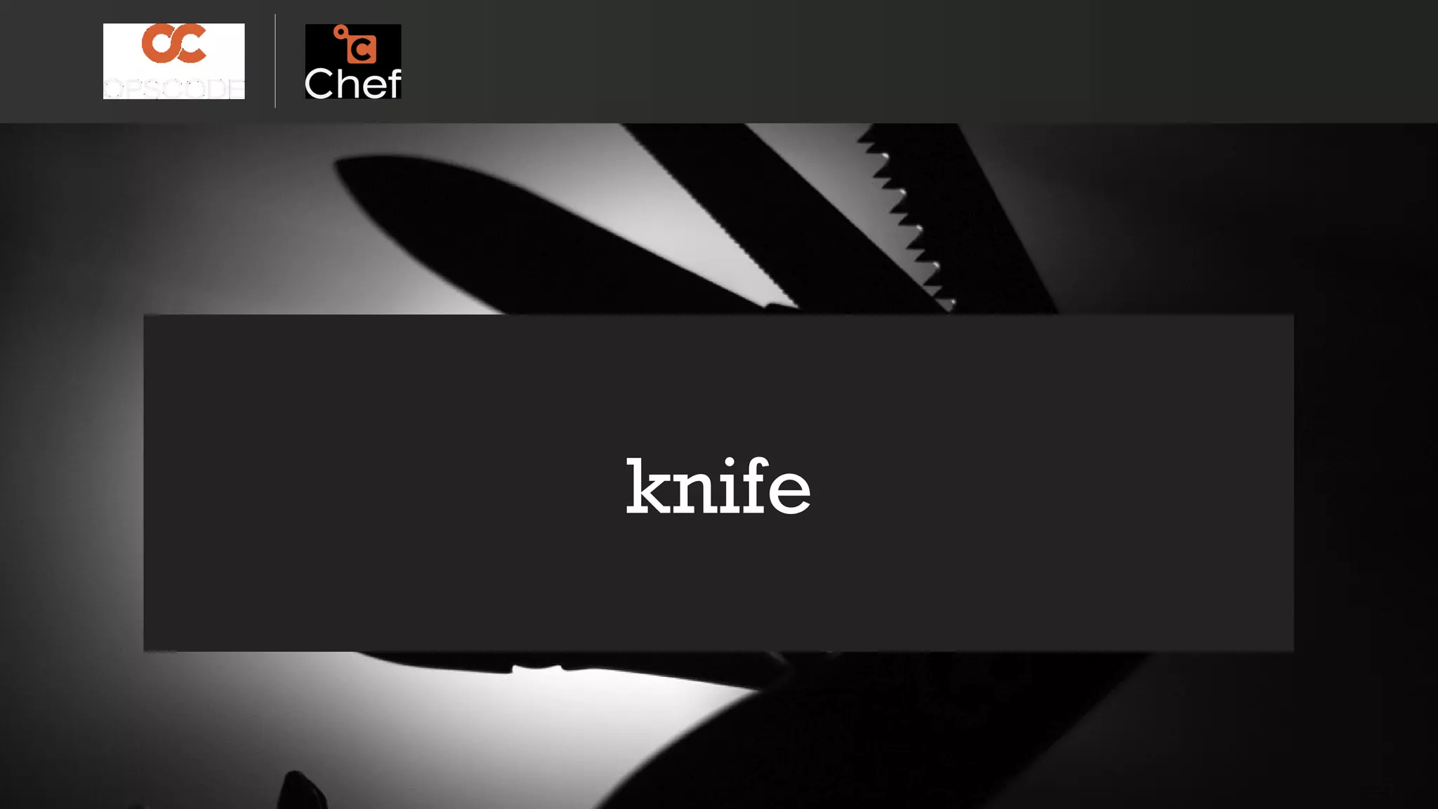 knifeknife
 