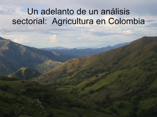 Andy  J    Cambio Climático En Agricultura  A C O D A L  Julio 2009