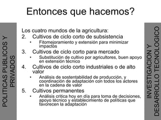 Andy J   Cambio ClimáTico En Colombia Agroexpo Julio 2009