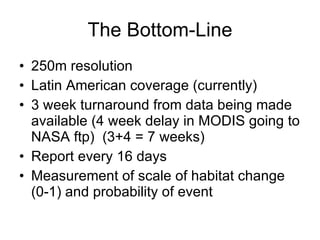 Andy  Jarvis and Louis Reymondin - PARASID  Near Real Time Monitoring Of Deforestation Using A Neural  Aug 2009