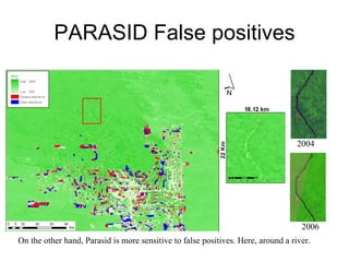 Andy  Jarvis and Louis Reymondin - PARASID  Near Real Time Monitoring Of Deforestation Using A Neural  Aug 2009