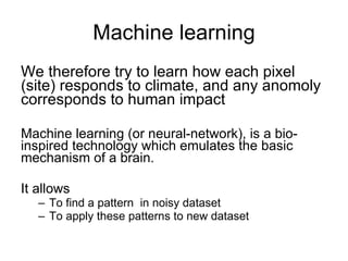 Andy Jarvis Parasid Near Real Time Monitoring Of Habitat Change Using A Neural Network And Modis Data Tnc Science Cabinet Sept 2009