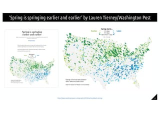 27
‘Spring is springing earlier and earlier’ by Lauren Tierney/Washington Post
https://www.washingtonpost.com/graphics/201...