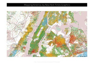 http://projects.nytimes.com/census/2010/explorer
Mapping America, by New York Times Graphics
 