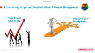 Andy Macintosh, BAE Systems: Developing our Project Management ...