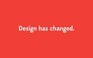 Design has changed.
 