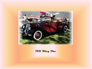 1951 Riley Dhc
 