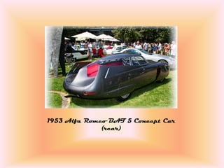 1953 Alfa Romeo BAT 5 Concept Car
              (rear)
 