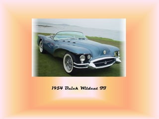 1954 Buick Wildcat II
 