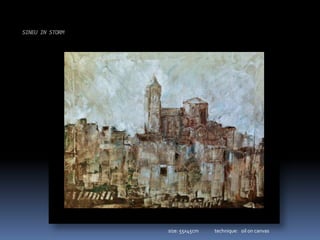 SINEU IN STORMsize: 55x45cm              technique:  oil on canvas